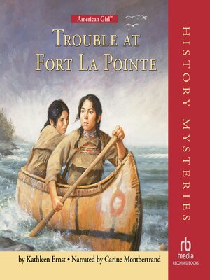 cover image of Trouble at Fort La Pointe